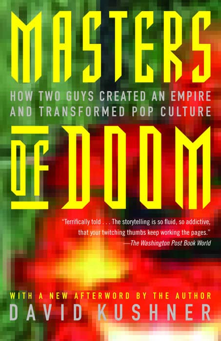 5. Masters of Doom - David Kushner